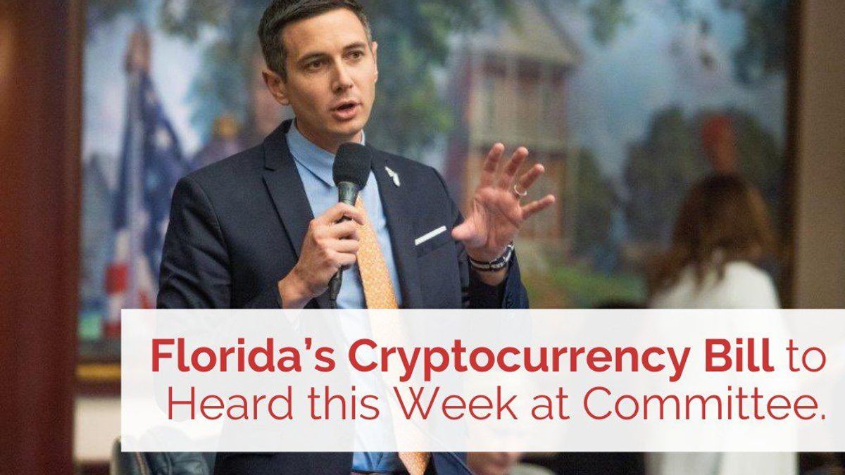 Florida’s Cryptocurrency Bill to Heard this Week at Committee.