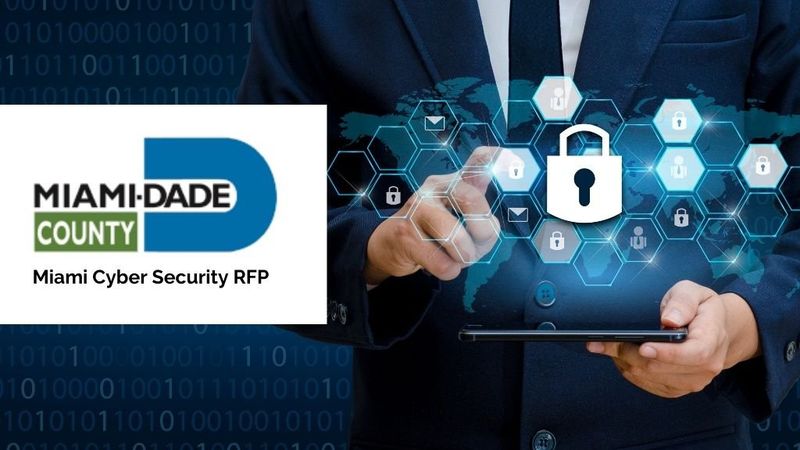 Miami-Dade County Cyber Security RFP