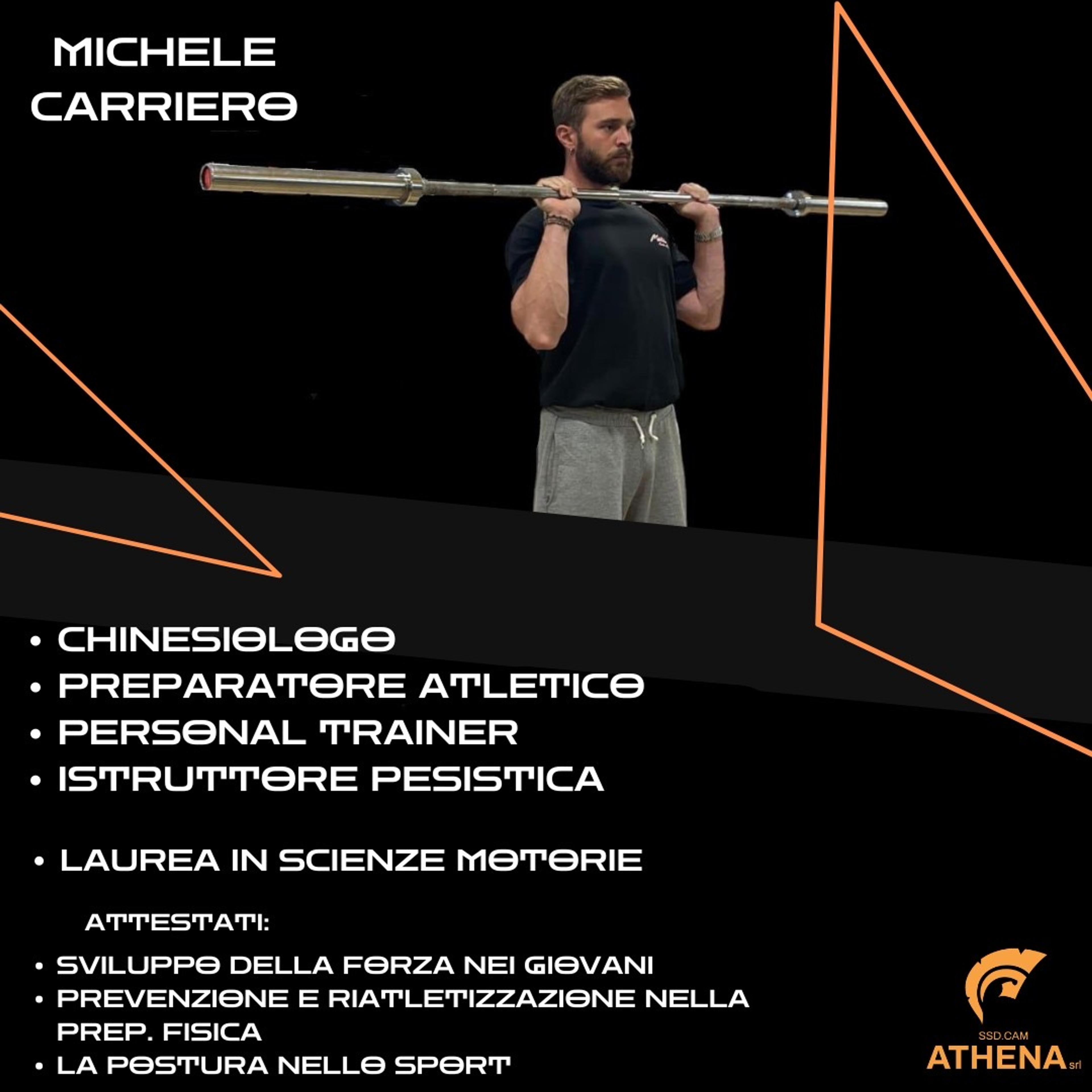 Michele Carriero, Chinesiologo