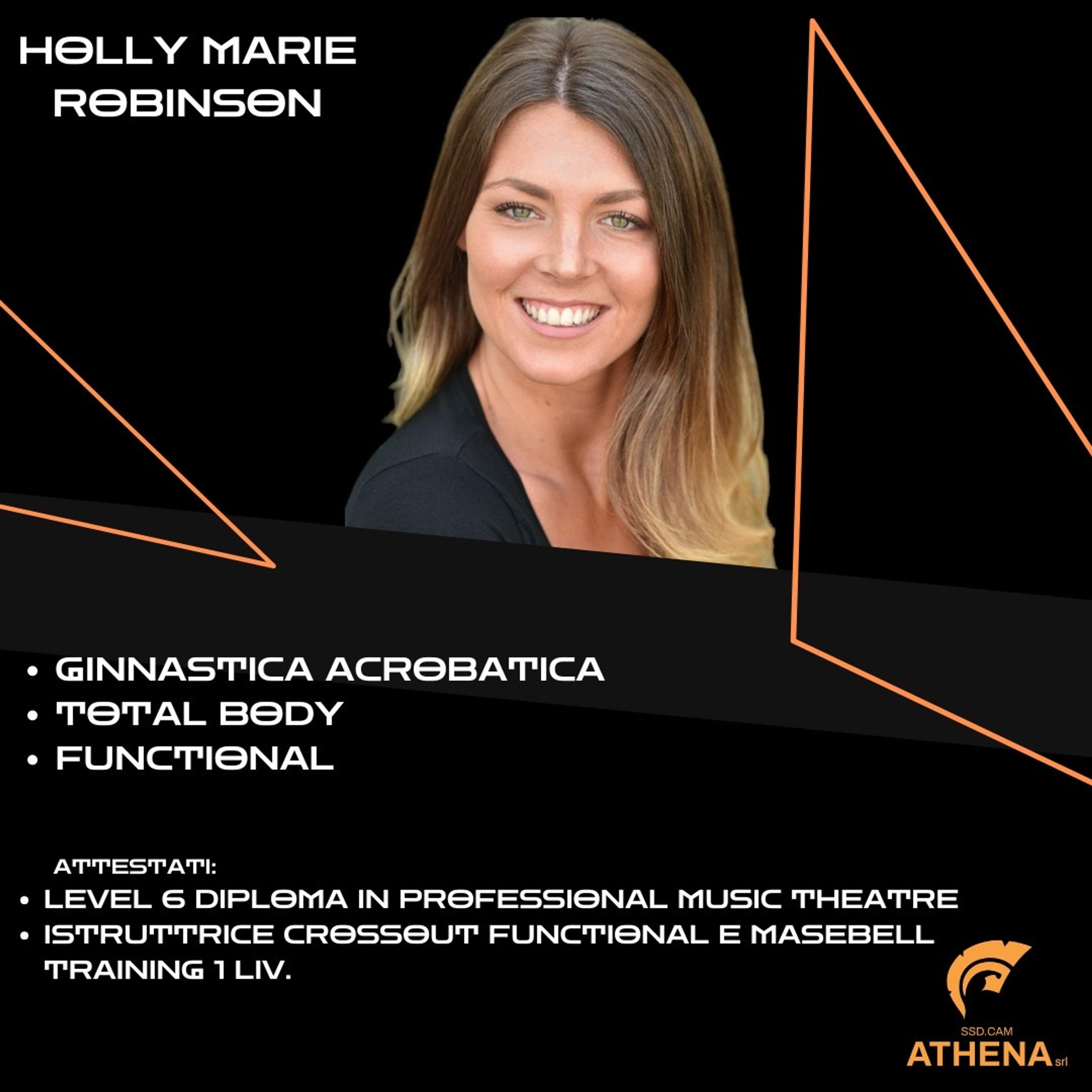 Holly Marie Robinson, Istruttrice