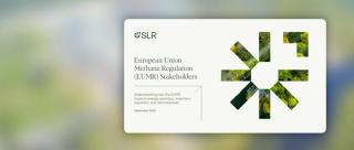 European Union Methane Regulation (EUMR) Stakeholders, a regulatory impact document from SLR