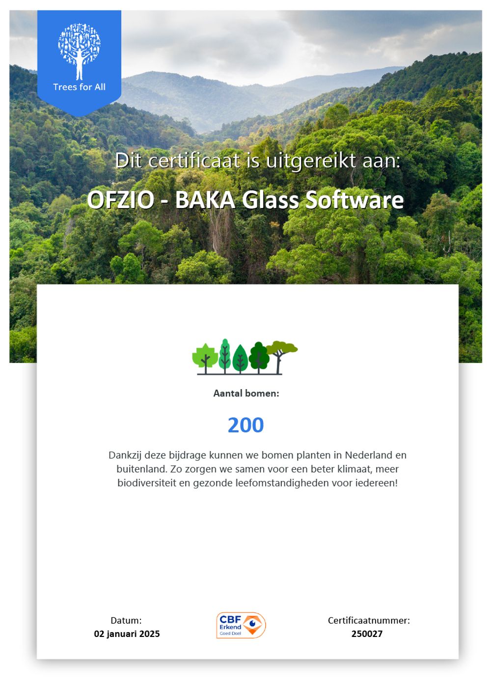 Trees for All certificaat — Ofzio Baka Glass Software