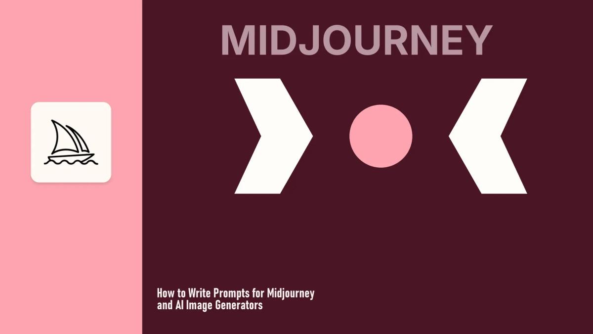 How to Write Prompts for Midjourney and AI Image Generators in 2026