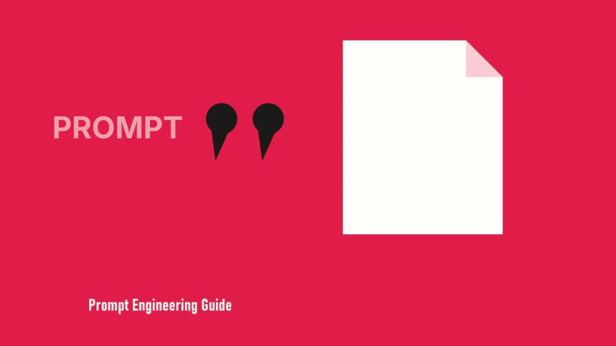 Prompt Engineering Guide