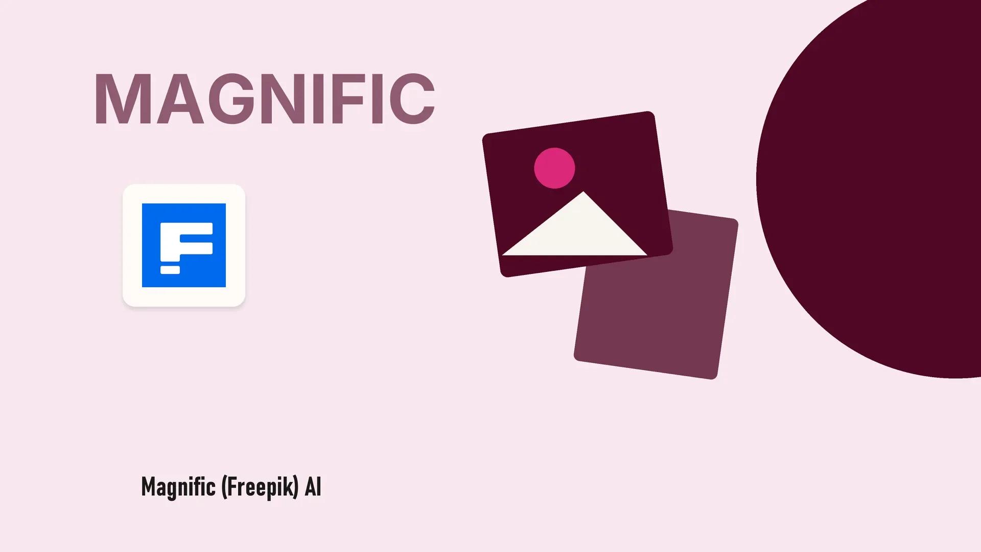 Magnific (Freepik) AI