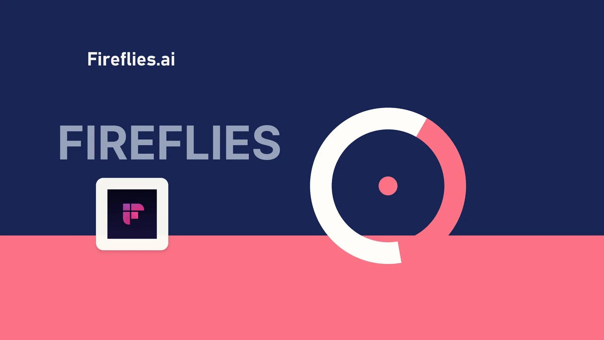 Fireflies AI