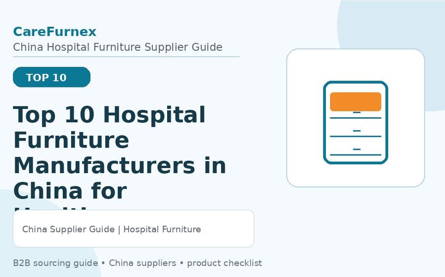 Top 10 Hospital Furniture Manufacturers in China for Healthcare Projects