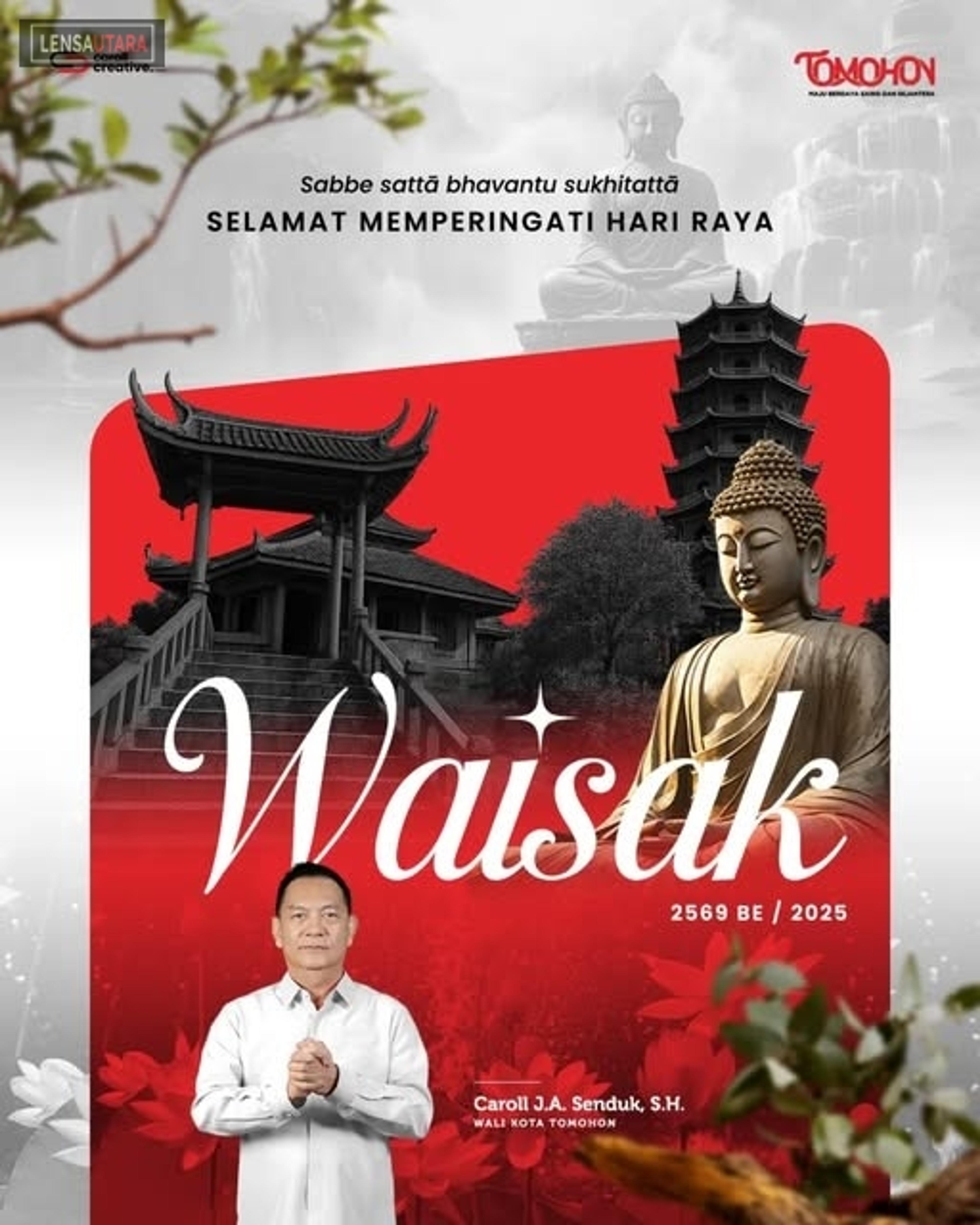 Ucapkan Selamat Hari Raya Waisak, Walikota Carrol Ajak Umat Buddha Terus Bawa Kebaikan