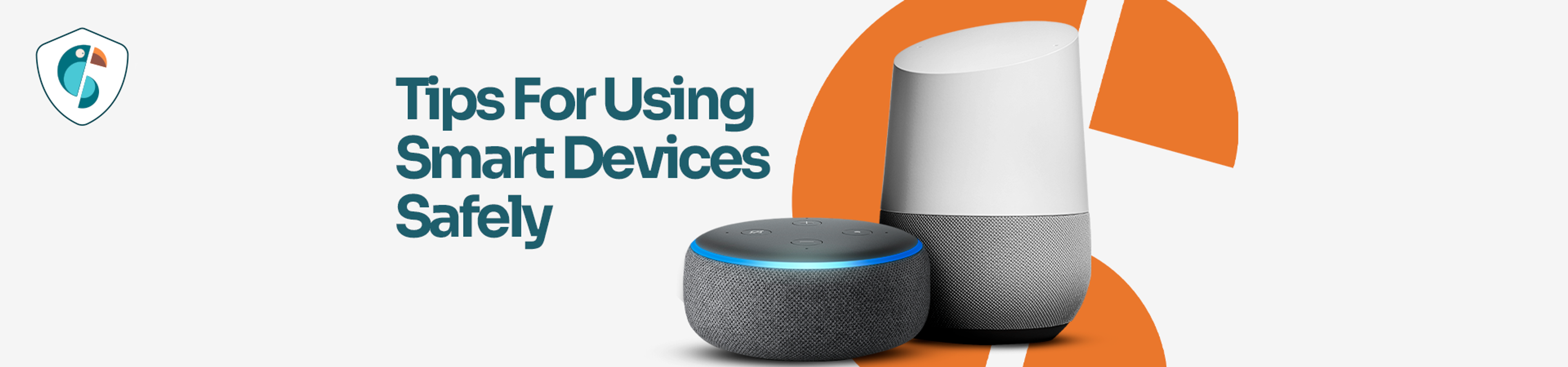 Tips For Using Smart Devices Safely