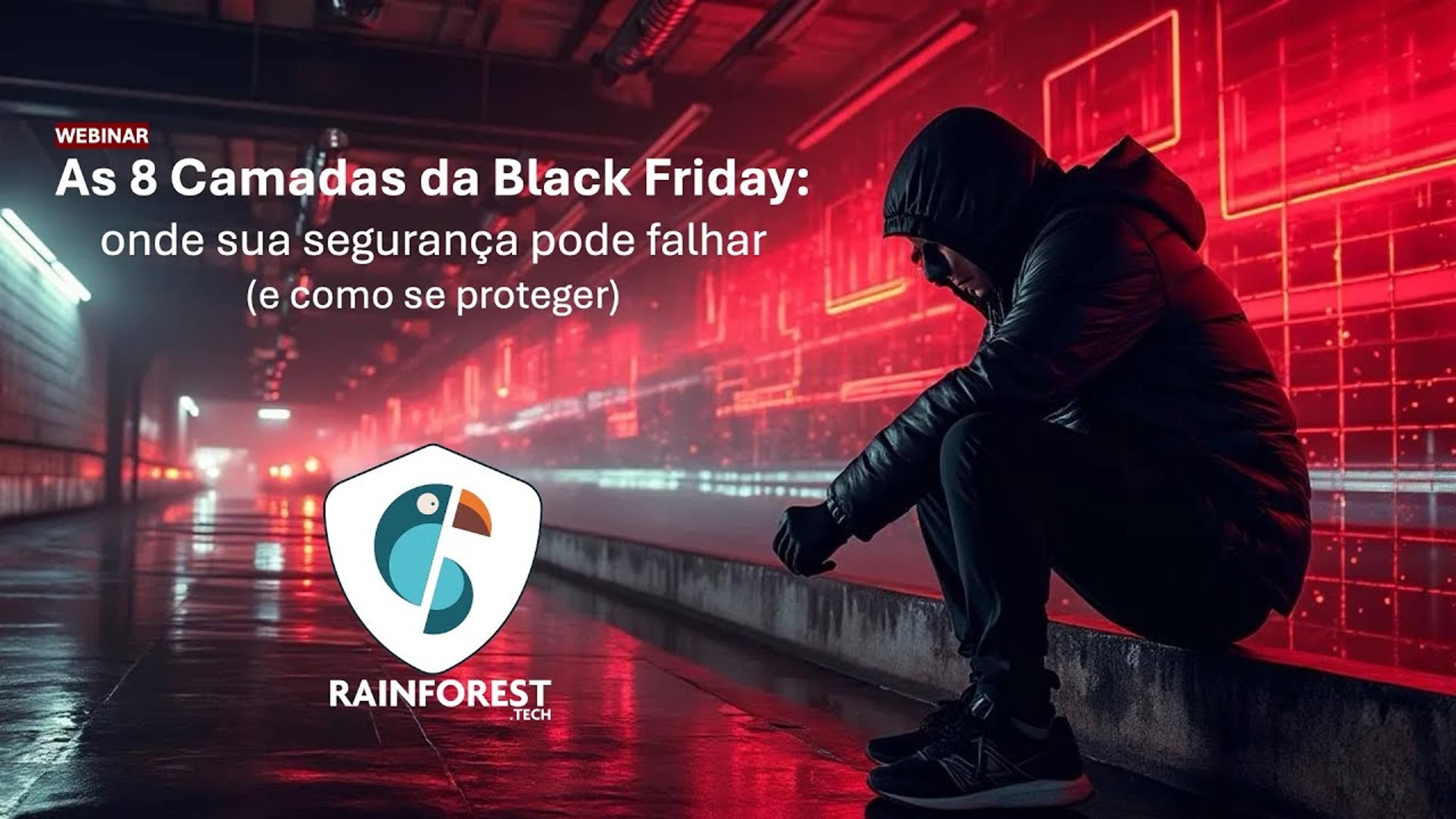 As 8 camadas para proteger sua empresa na Black Friday