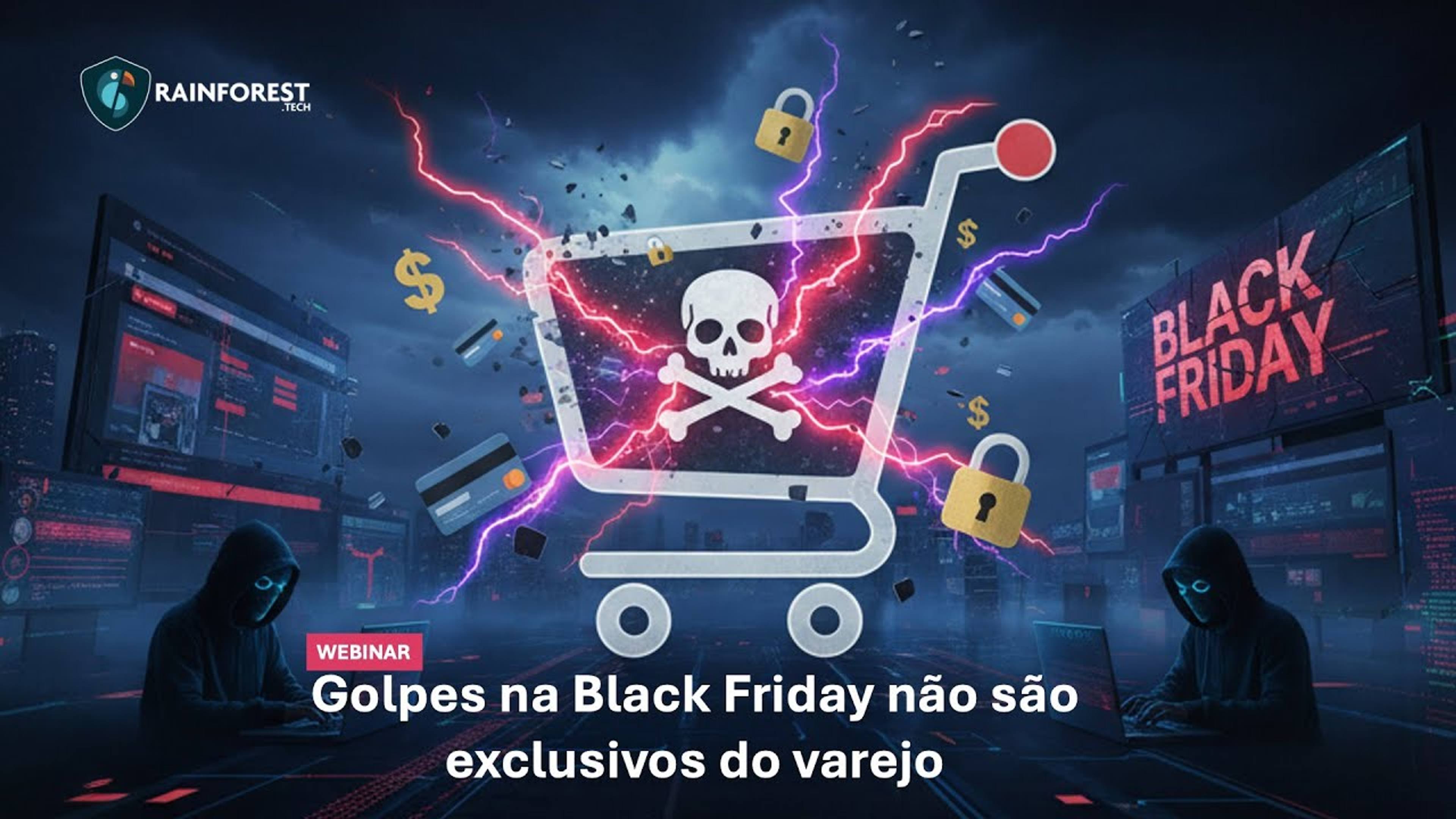 Golpes na Black Friday não são exclusivos do varejo
