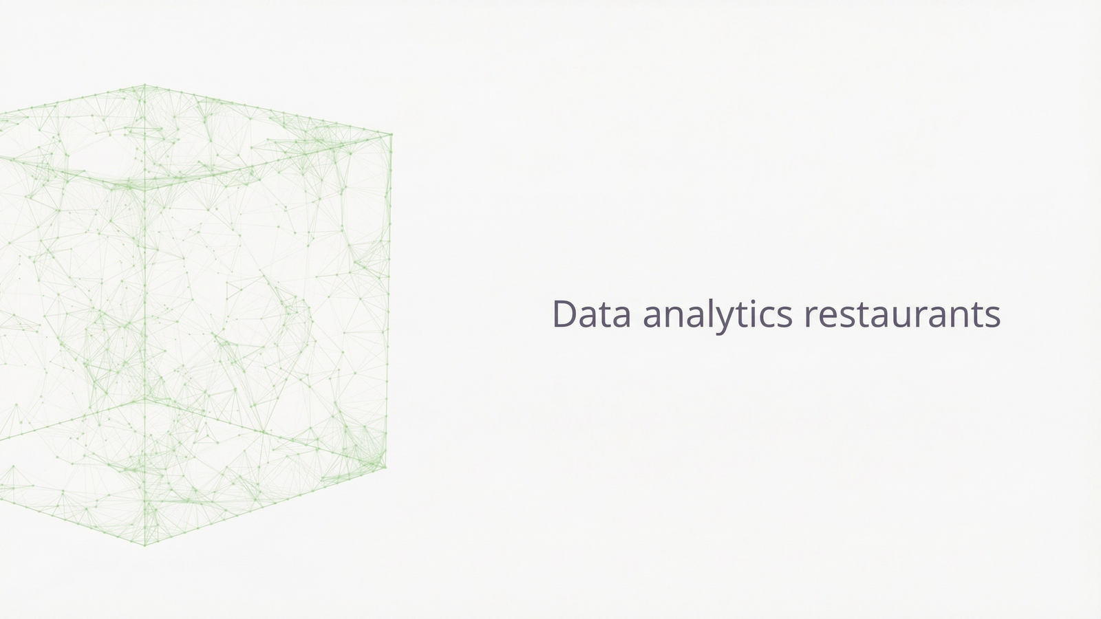 Data analytics restaurants.