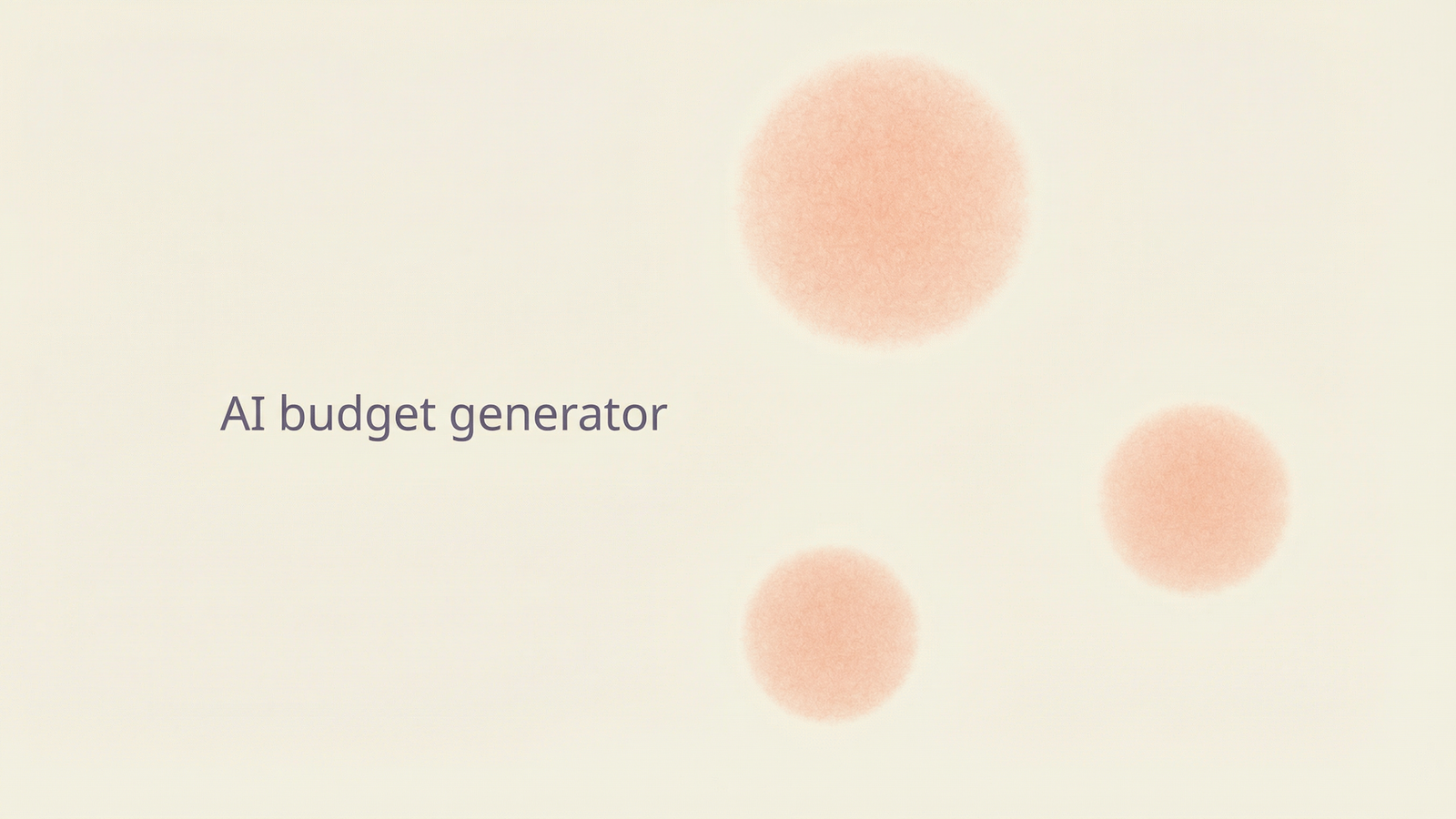 AI budget generator.