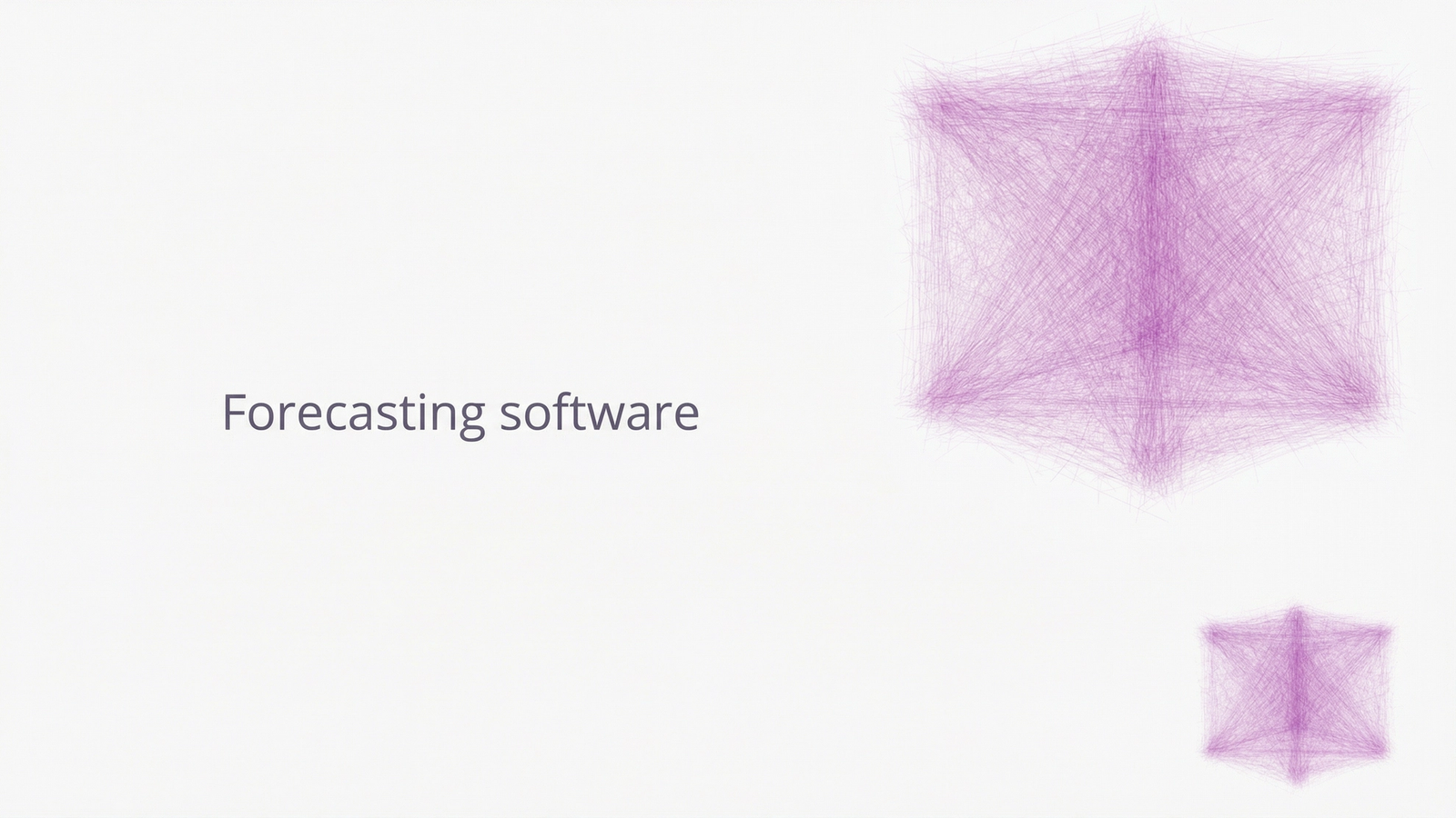Forecasting software.