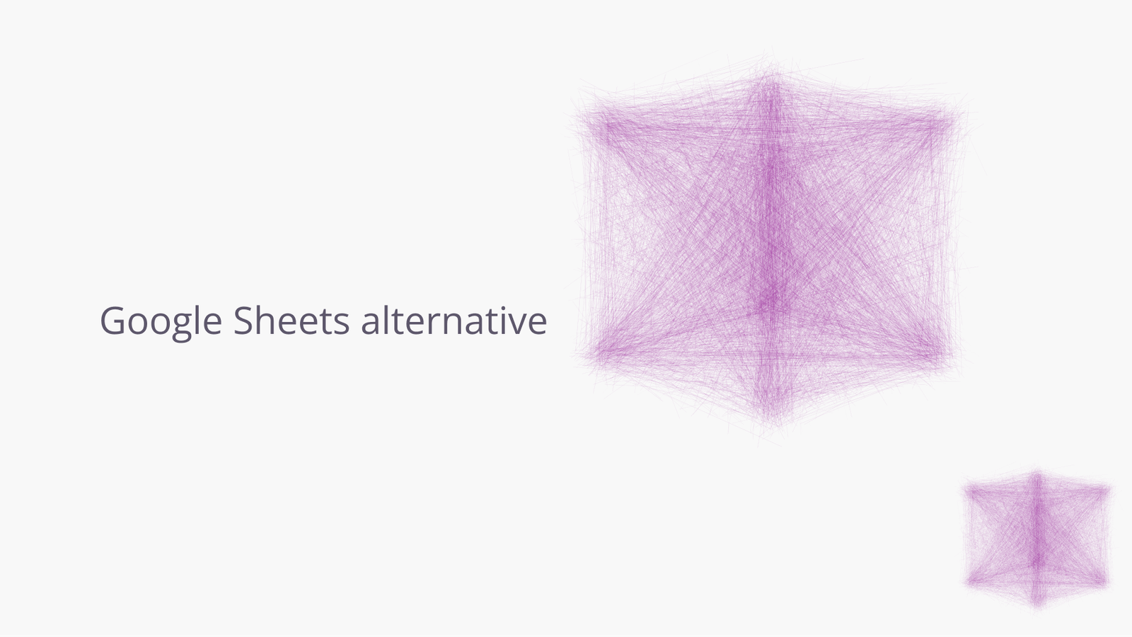 Google Sheets alternative.