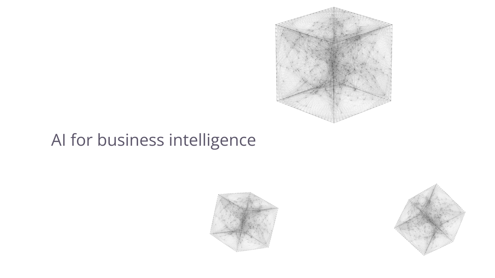 AI for business intelligence.
