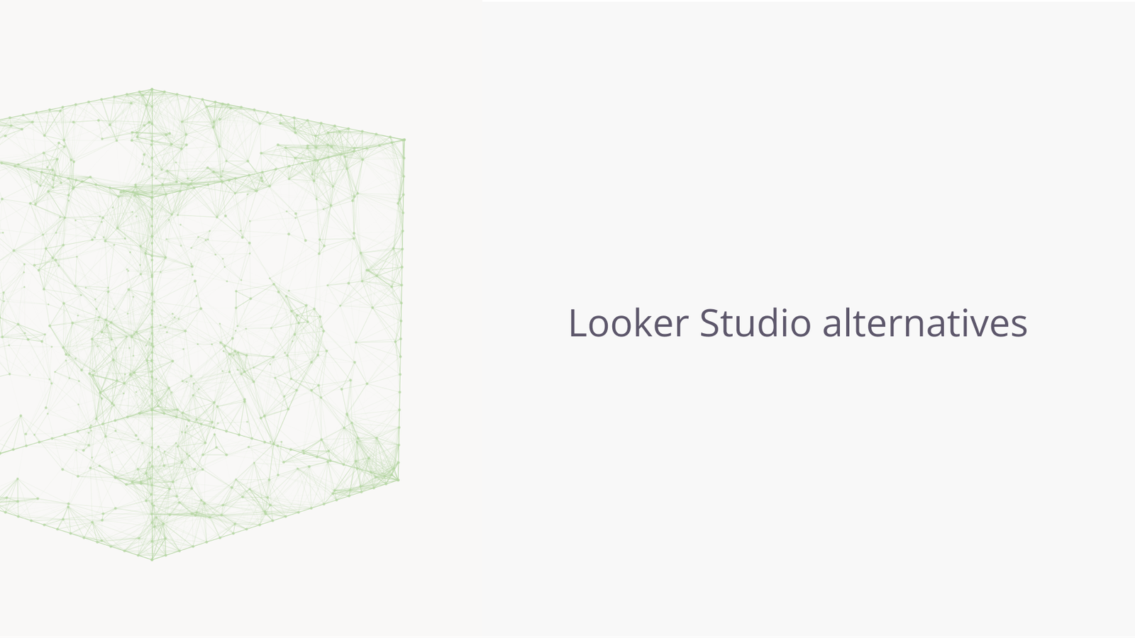Best Looker Studio alternatives.