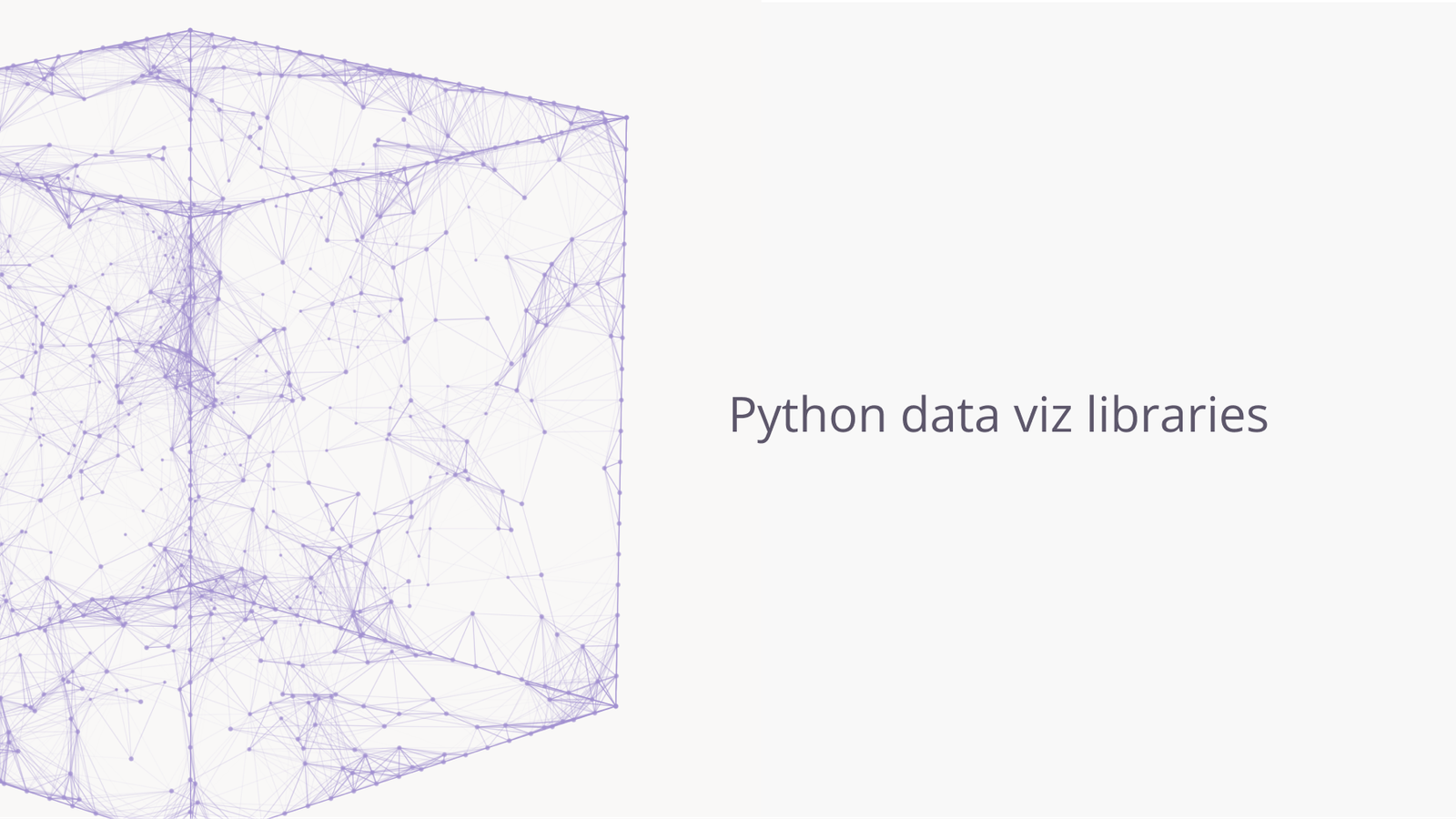 Python libraries for data visualization.