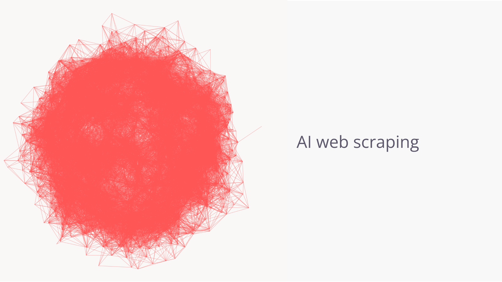 AI web scraping.
