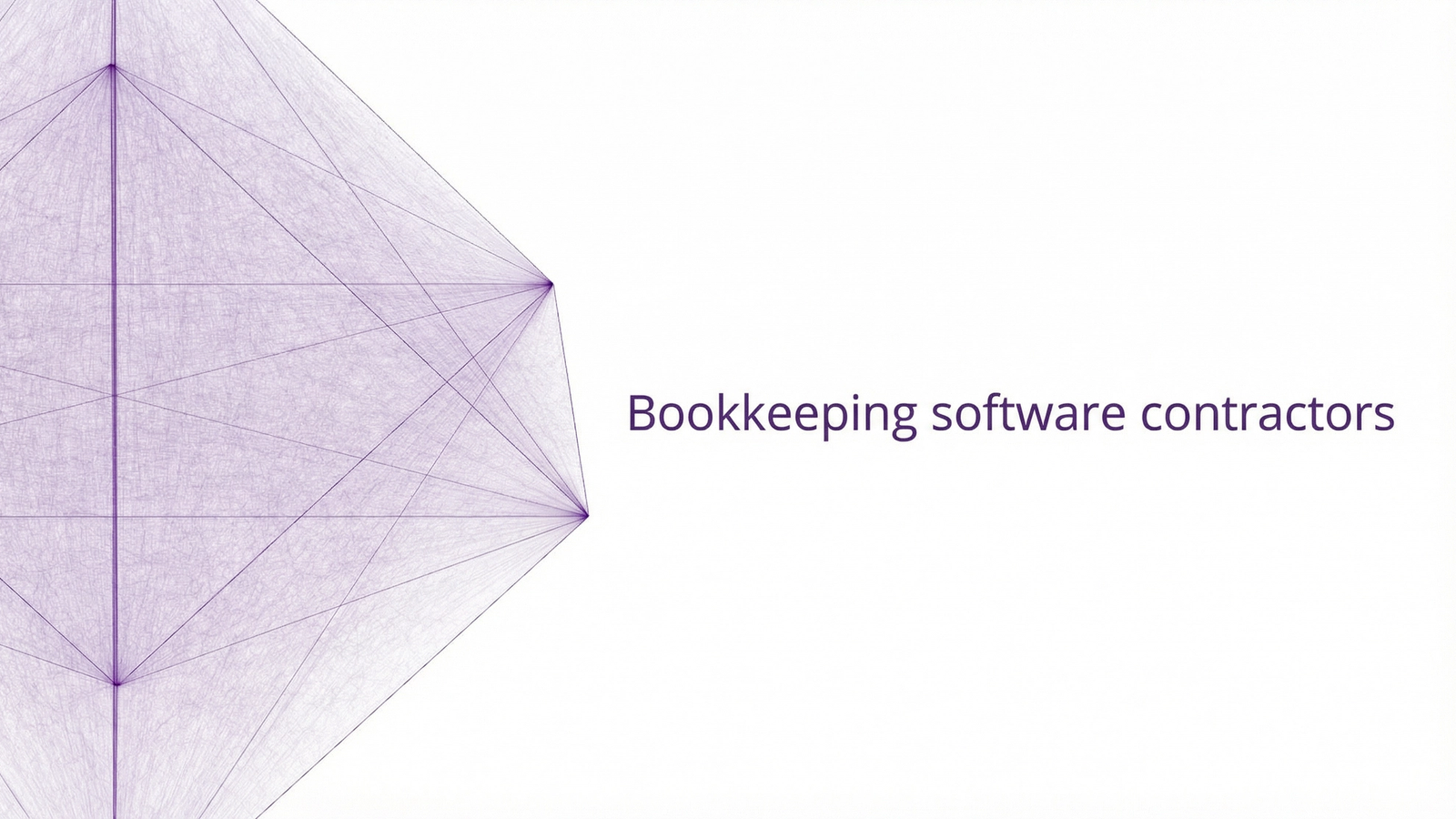 Bookkeeping software contractors.