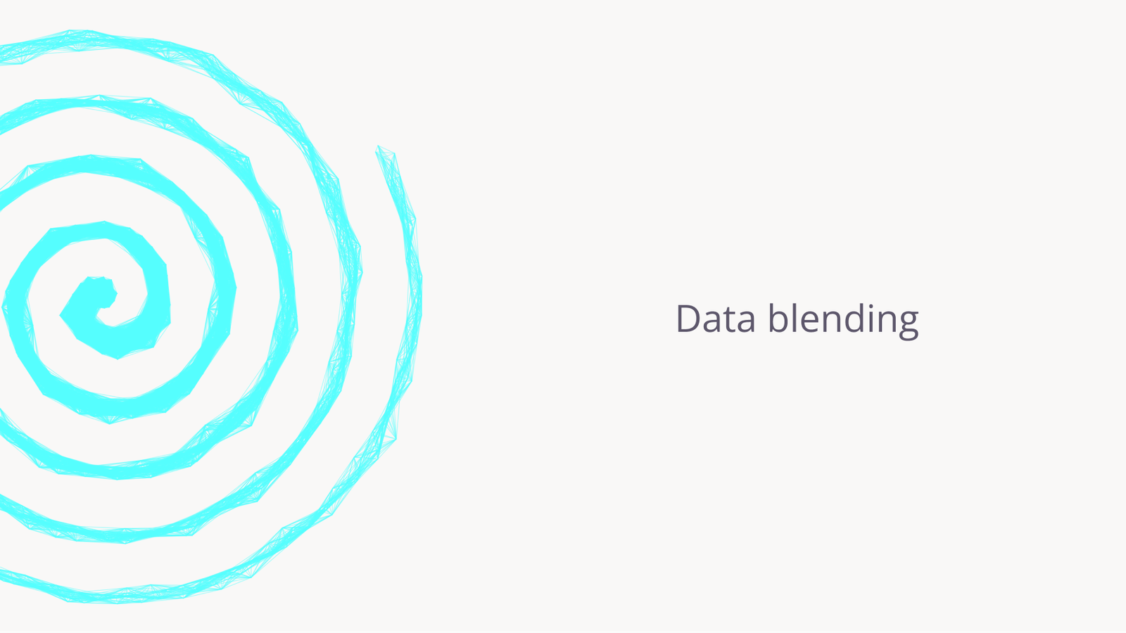Data blending.