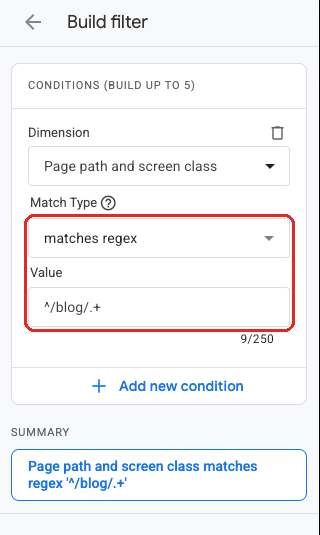 The Build filter panel in GA4 with Match Type set to matches regex and the value ^/blog/.+