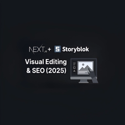Next.js & Storyblok_Visual-Editing