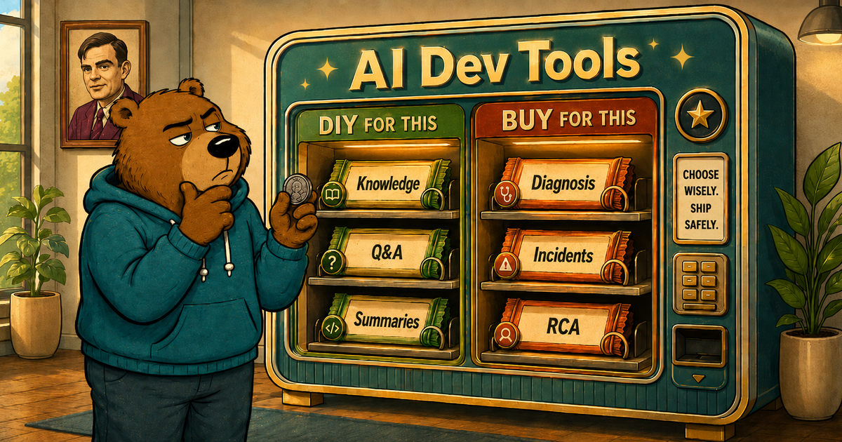 Cartoon bear at an "AI Dev Tools" vending machine: DIY for Knowledge, Q&A, Summaries; Buy for Diagnosis, Incidents, RCA.
