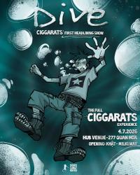 Ciggarats's Dive - First Headlining Show