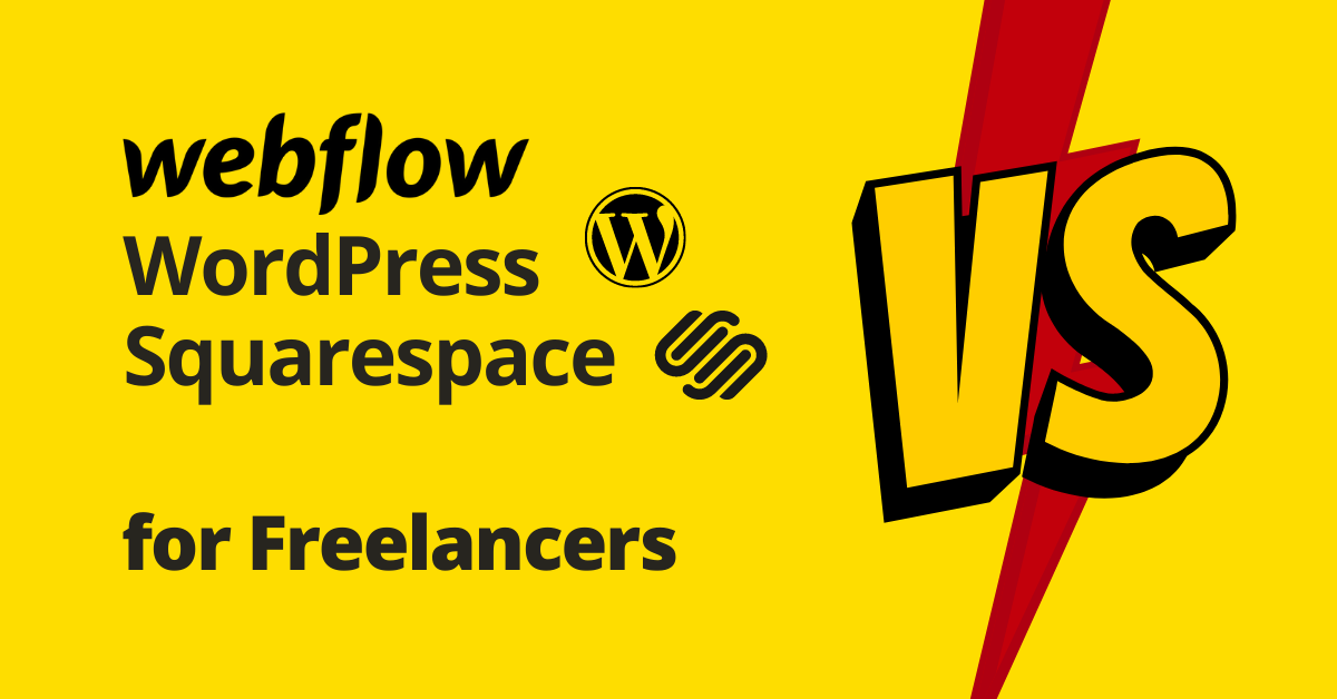 Comparing Webflow, WordPress, and Squarespace.