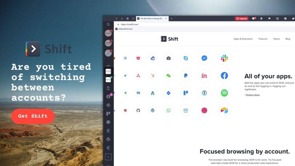 All of your apps! Time to try Shift.