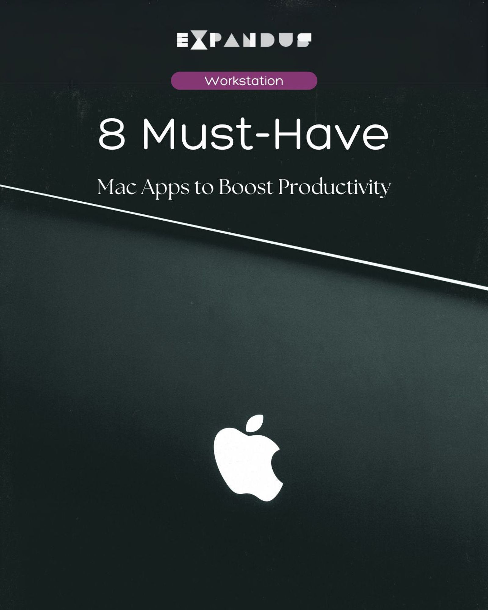 8 Must-Have Mac Apps to Boost Productivity
