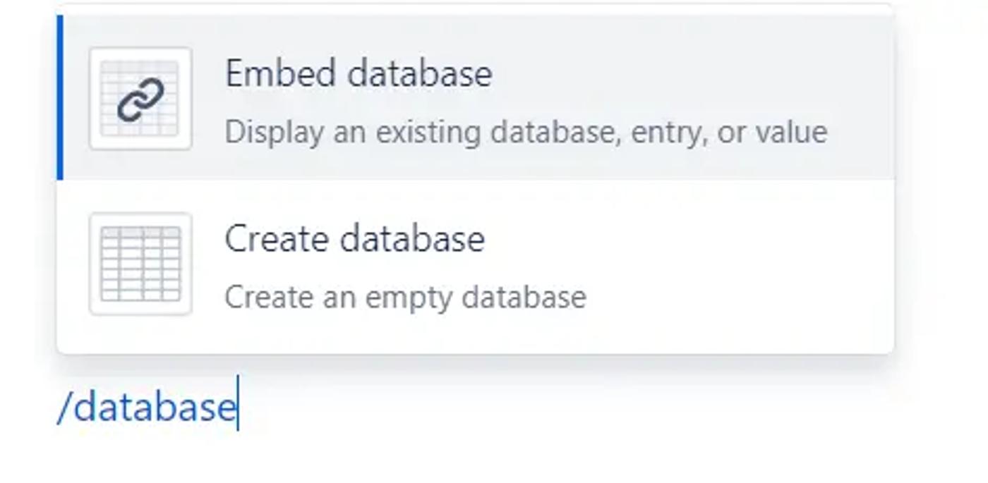 A user types the Confluence database shortcut to display the ‘Embed database’ macro