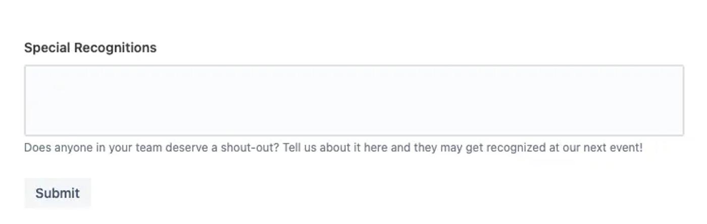 An answer box titled ‘Special Recognitions’ with a description that reads ‘Does anyone in your team deserve a shout-out?’