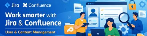 A banner that says "Work smarter with Jira and Confluence"
