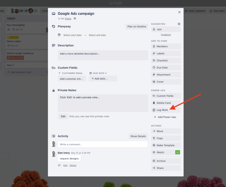 A screenshot of a Trello card with an arrow pointing at the 'Log Work' button
