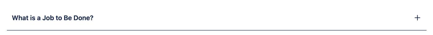 A screenshot of an Advanced Expand macro with "What is a Job to Be Done?" on it.
