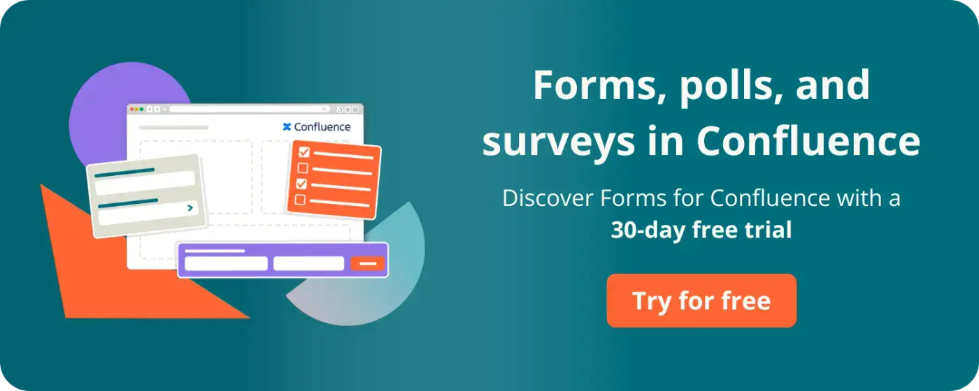 A colourful advert encouraging users to try Forms for Confluence via a 30-day free trial