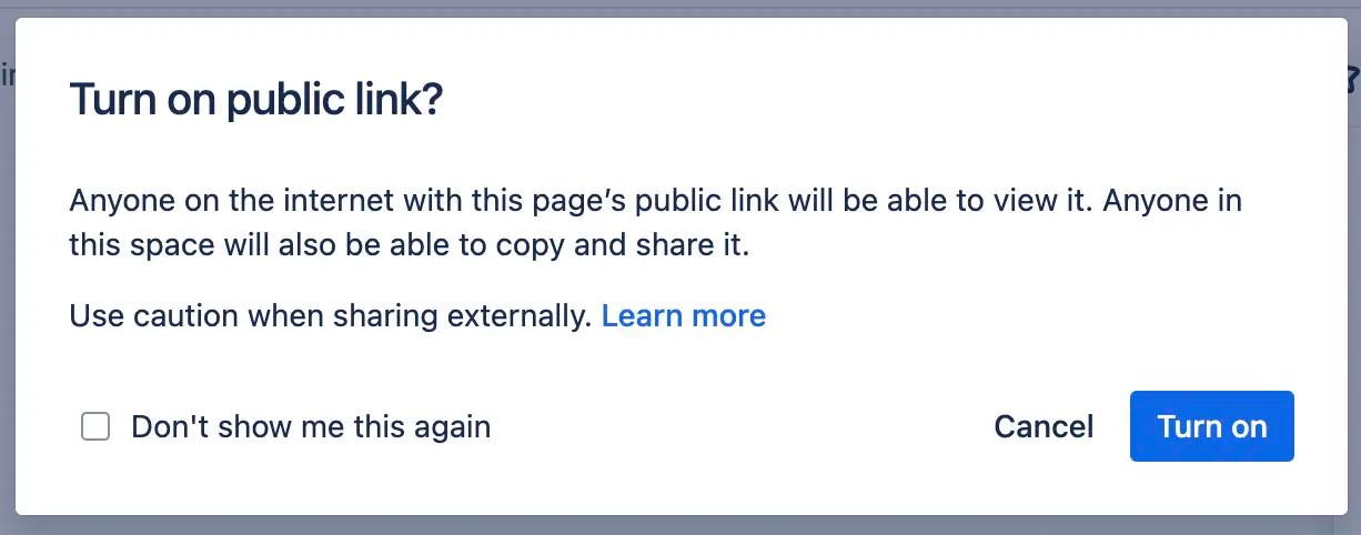 A pop-up in Confluence confirming that a user wants to turn on a public link