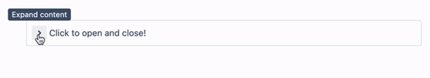 A GIF of a user expanding and collapsing an Expand macro in Confluence