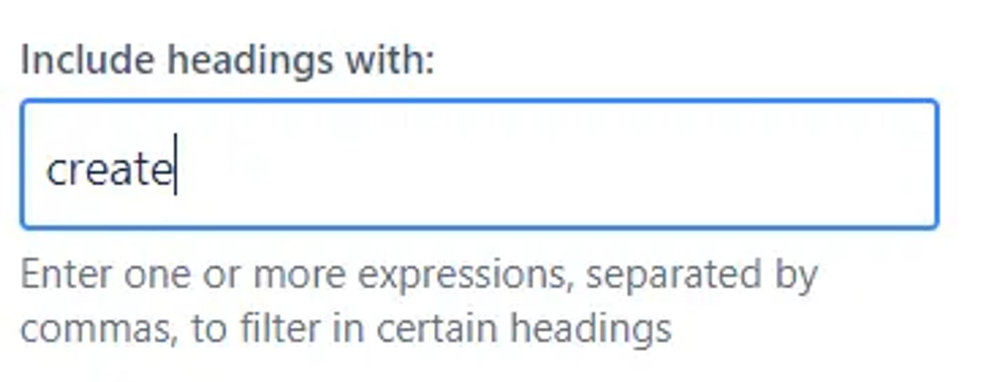 A screenshot of the Include headings with filter for a table of contents in Confluence