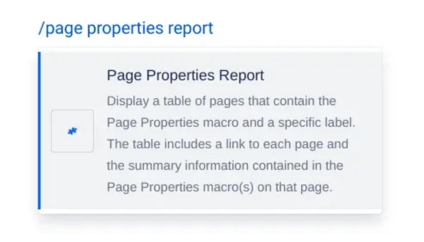 A screenshot of the page properties report macro in Confluence