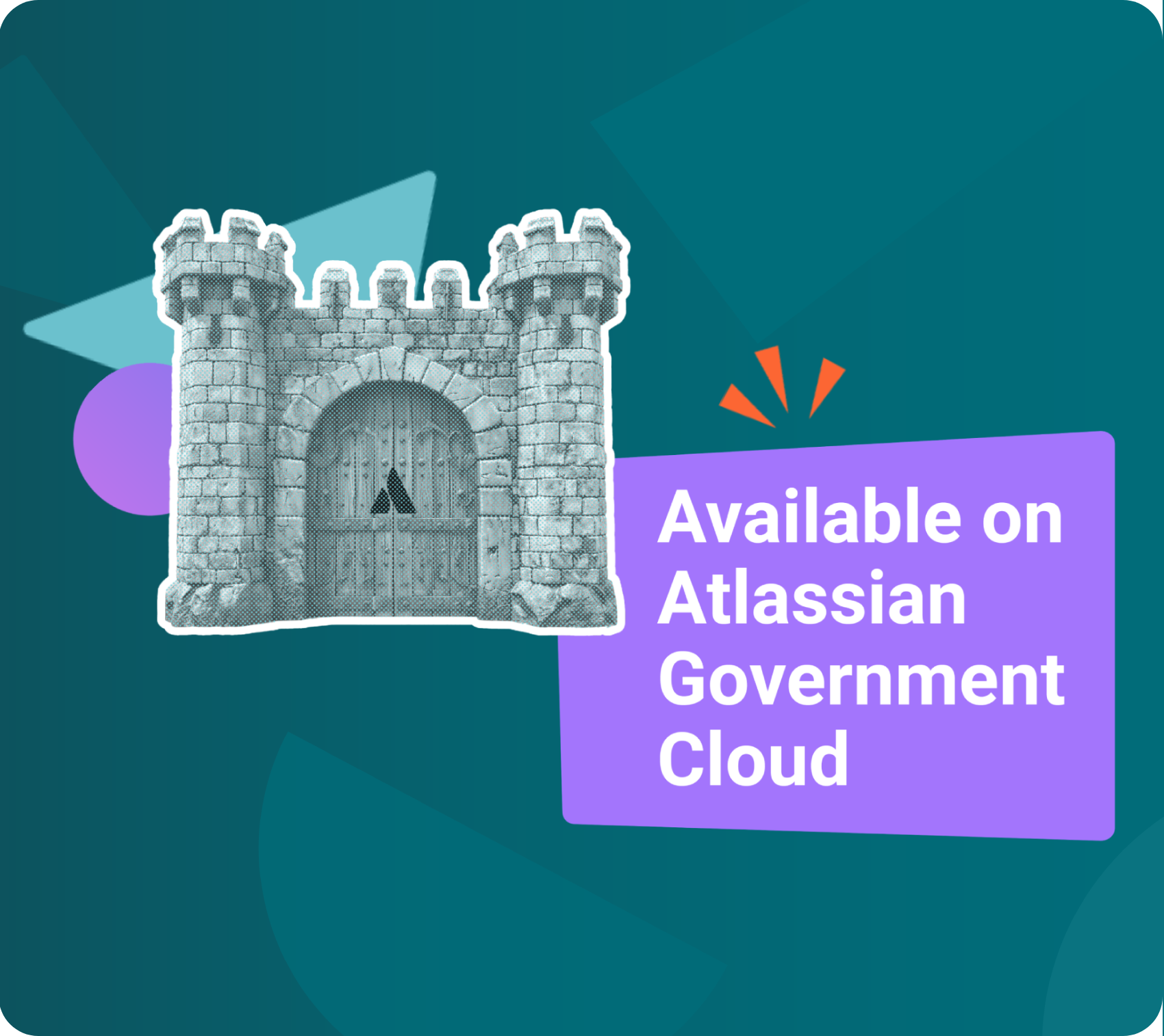 A castle beside the text "Available on Atlassian Government Cloud"