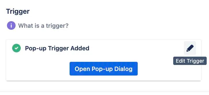 A screenshot of a Pop-up Trigger being successfully added in Confluence