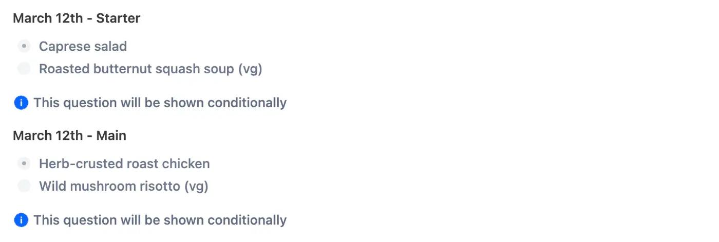 An image showing how the conditional fields look in the Form Builder. Below the conditional fields is text reading ‘This question will be shown conditionally’