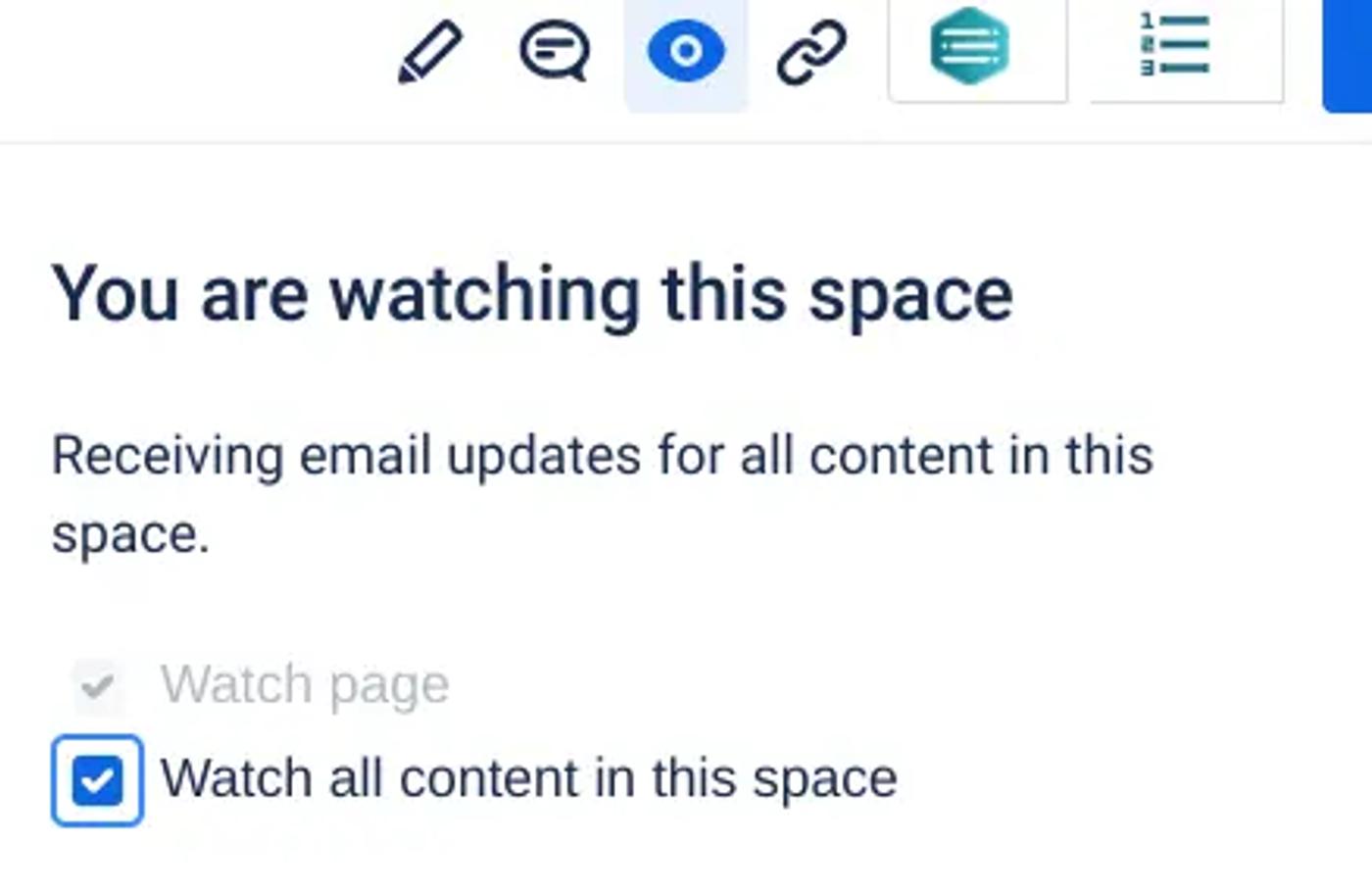 The ‘Watch this space’ dialog box in Confluence