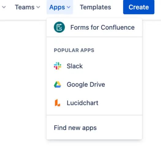 The Confluence Apps dropdown with a link to the Forms for Confluence homepage