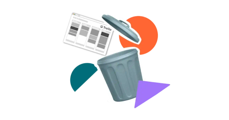 A Trello board inside a trash can to represent it being deleted