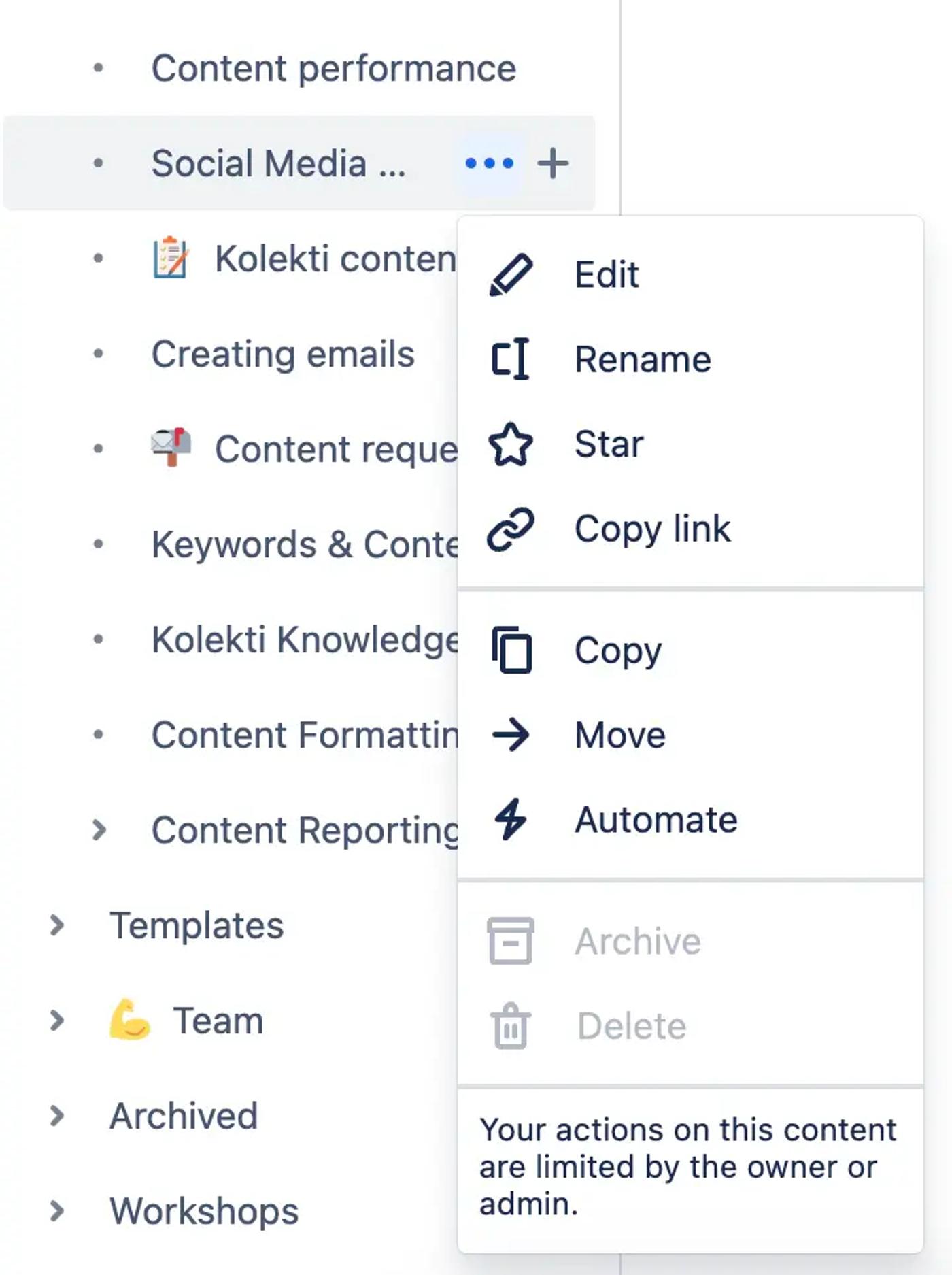 The archive option greyed out in a dropdown menu in Confluence