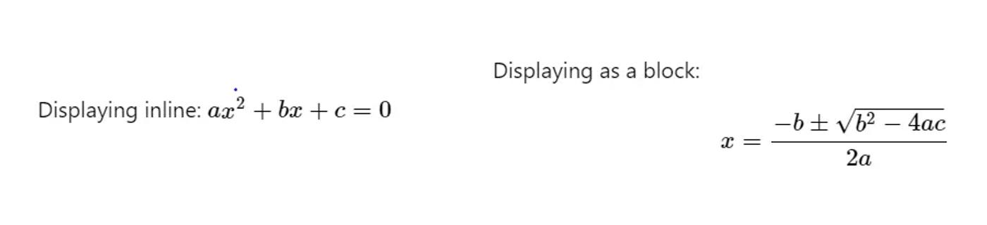 A LaTeX formula formatted inline, beside a LaTeX formula formatted as a block